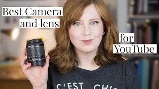 The Best Camera & Lens for YouTube Videos | Alice Red