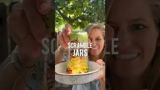 Scramble Meal Prep Jars