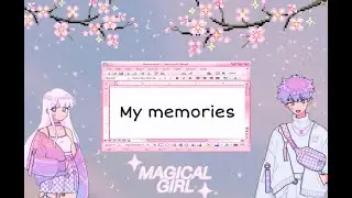 Мои воспоминания💕