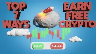 TOP 7 ways to earn FREE crypto 💰