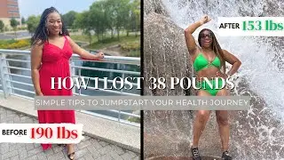 How I Shed My 40-Pound Quarantine Weight Gain | Easy Tips To Kickstart Your Weight Loss Journey