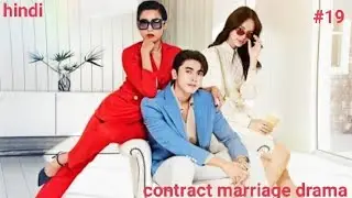 part 19 ||devil in law|| contract marriage drama in hindi [New Thai drama hindi explaination]