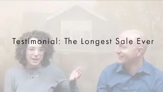 Longest Sale Ever Testimonial - Closing a Short Sale in Texas