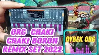org  Chaki Chaki boron remix set 2022