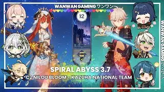 3.7-2 C2 Nilou Bloom and C2 Kazuha National Team - Genshin Impact Abyss 3.7 - Floor 12 9 Stars.mp4