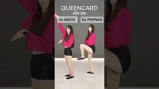 QUEENCARD (G)i-dle dance cover BRAÇO vs PERNA | Taty Macieski