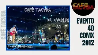 Café Tacvba | El Evento 40 2013 | Audio Completo