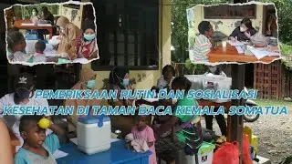 Pemeriksaan Rutin dan Sosialisasi Kesehatan di Taman Baca Kemala Somatua