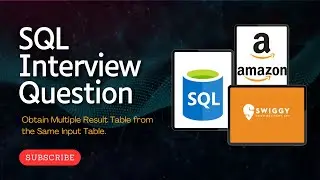 SQL Interview Question || Obtain Multiple Result From Same Input Table || Frequently Asked Question