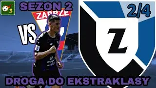 GRA W KRATKE I MECZ Z GÓRNIKIEM | OD IV LIGI DO EKSTRAKLASY | KARIERA TRENERA I KLUBU | 2/4 | S2