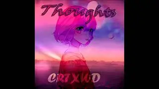 Sp4ceHxnt3R - Thoughts