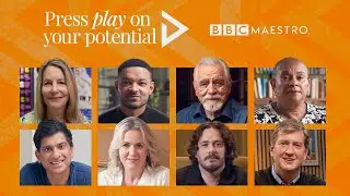 Press Play On Your Potential | BBC Maestro