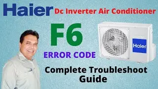Haier Dc Inverter Ac F6 Error Code Urdu/Hindi | Haier error code F6 Problem Solution | Haier Ac