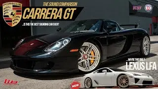Carrera GT vs LFA : Which one is the king of sound!