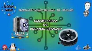 Cooler processador parou de funcionar - Como Resolver