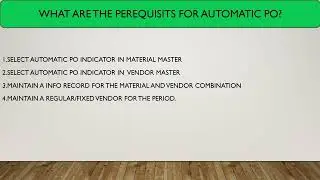 SAP MM INTERVIEW TOPICS SIMPLIFIED||PREREQUISITS FOR AUTOMATIC PO IN SAP MM 