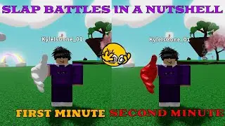 Slap Battles In A Nutshell