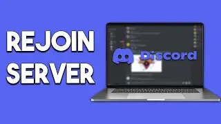 How To Rejoin A Discord Server You Left | Step By Step