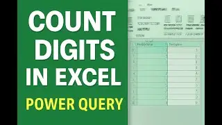 Using Power Query to Count Digits 0 to 9 in Excel