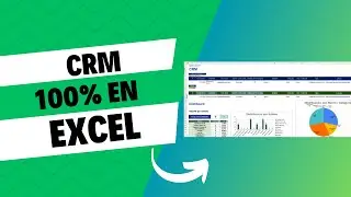 CRM Excel y Google Sheets - Gestioná tus contactos y negocios como un Experto