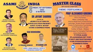 ASAMI INDIA-ACADEMICS MASTERS CLASS SERIES (MP STATE) : FOOT & ANKLE