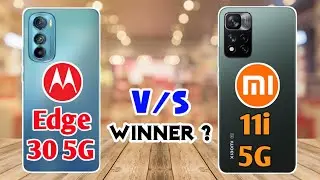 Motorola Edge 30 vs Xiaomi 11i - Comparison 😲🔥