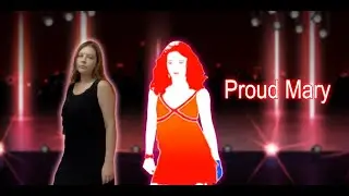 Proud Mary by Ike & Tina Turner - Just Dance+ - Challenge JD1-JD25