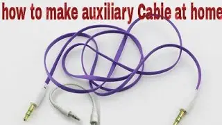 how to make auxiliary Cable at home
