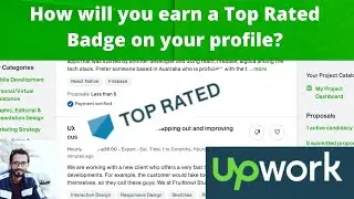 How to earn TOP RATED BADGE on UPWORK