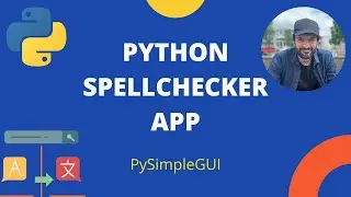 Python Spell Checker App - PySimpleGUI and TextBlob