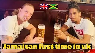 MY JAMAICAN FRIEND FIRST TIME IN UK ! 