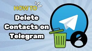 How to Delete Contacts on Telegram (2024 Tutorial)