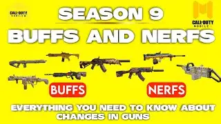 Buffs and Nerfs of GUNS in Season 9 | CODM buffs & Nerfs