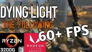 Ryzen 3 3200g + 8gb RAM - Dying Light (ULTRA) - (Dual Channel)