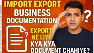 Export Ke Liye Kya Kya Document Chahiye? | Import Export Business Documentation Explained 📄 
