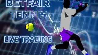 ATP TENNIS BETFAIR LIVE TRADING