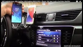 WiFi Android Auto, WiFi CarPlay, USB KyeBriq BRIQ2-PRO v Škoda, VW, Seat, Audi a YouTube i NetFlix!