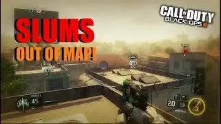 Slums Out of Map! Black Ops 3