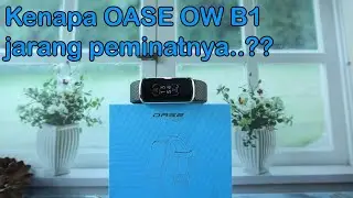 Tonton ini sebelum membeli oase ZEA OW-b1, Review Unboxing Oase OW b1 Lengkap + Pairing ke Handphone