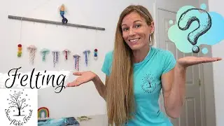 Beginners Series Needle Felting BASICS Part 1
