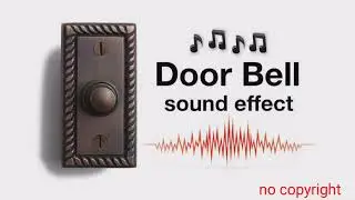 Door bell sound effect | non copyright | free download | door bell music