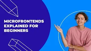 What are Micro-Frontends? - Microfrontends in 60 Seconds