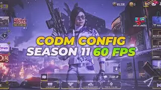 CODM CONFIG 60 FPS SEASON 11 - 2024 | Anti Lag | Stable 60FPS | NO BAN & 100% SAFE - Kurosaki Ch