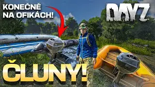Čluny na oficiálních serverech! DayZ CZ/SK | Další novinky v updatu 1.26 experimental
