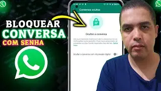 Como ocultar conversas com Senha no Whatsapp