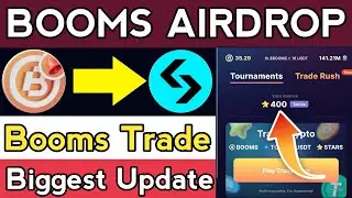 Booms Trade Rush Freature Reward Usdt Booms Ton  | Booms Listing New Update | Booms Airdrop update