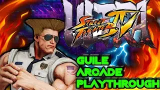 Ultra Street Fighter 4 Arcade Playthrough (Guile)