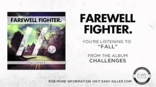 Farewell Fighter - Fall