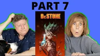 MY FAMILY REACTS TO DR. STONE EP 7