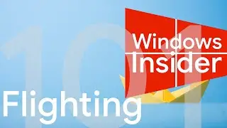 What is flighting? | Windows Insider Program 101